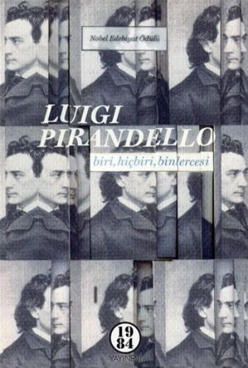 Biri Hiçbiri Binlercesi Luigi Pirandello