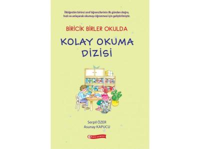 Biricik Birler Okulda Kolay Okuma Dizisi Serpil Özer-Asunay Kapucu