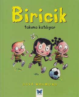 Biricik Takıma Katılıyor