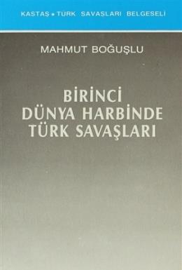 Birinci Dünya Harbinde Türk Savaşları