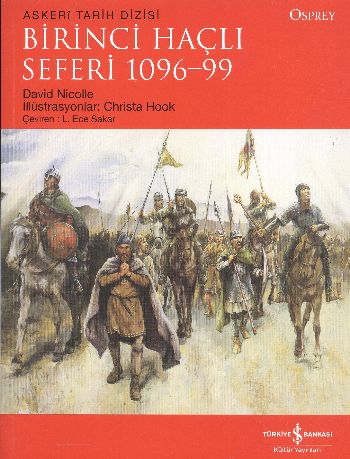 Birinci Haçlı Seferi 1096-99