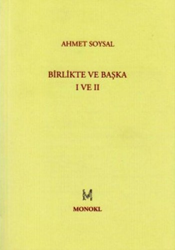 Birlikte ve Başka - 1 ve 2