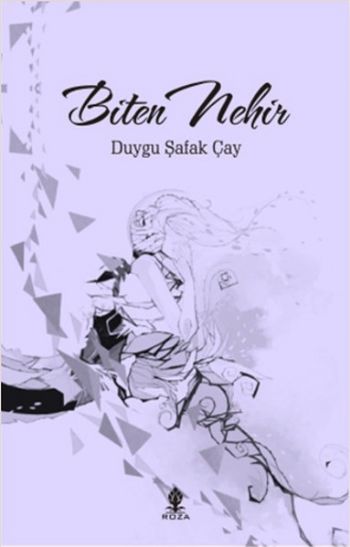 Biten Nehir Duygu Şafak Çay