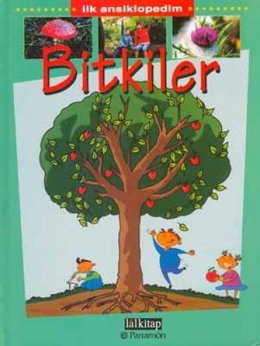 İlk Ansiklopedim-Bitkiler %17 indirimli Xavier Marcet Soler