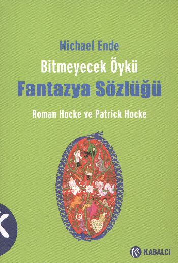 Bitmeyecek Öykü-Fantazya Sözlüğü %17 indirimli Michael Ende