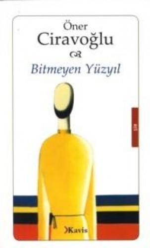 Bitmeyen Yüzyıl