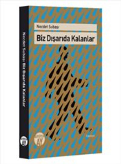 Biz Dışarıda Kalanlar