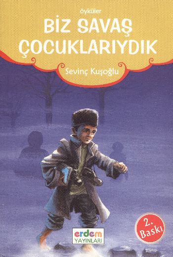 Biz Savaş Çocuklarıydık %17 indirimli Sevinç Kuşoğlu