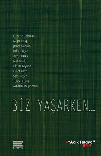 Biz Yaşarken (Ciltli) Kolektif