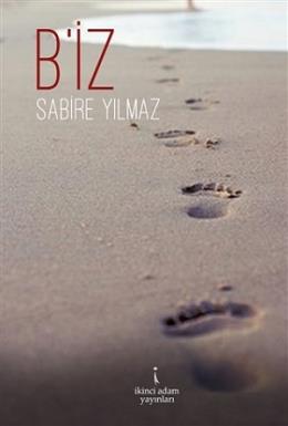 B'iz Sabire Yılmaz