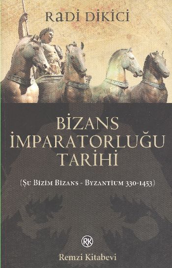 Bizans İmparatorluğu Tarihi