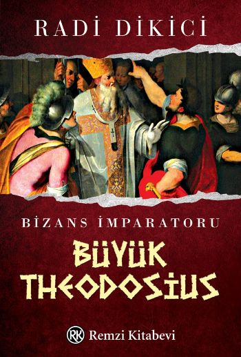 Bizans İmparatoru Büyük Theodosius %17 indirimli Radi Dikici