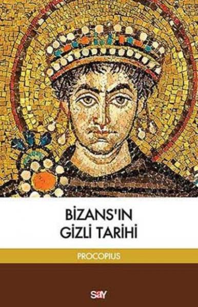 Bizans’ın Gizli Tarihi Procopius