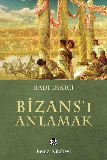 Bizansı Anlamak