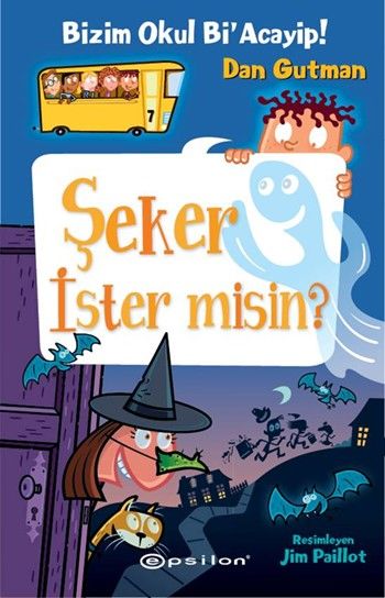 Bizim Okul Bi Acayip 7 Şeker İster misin %25 indirimli Dan Gutman