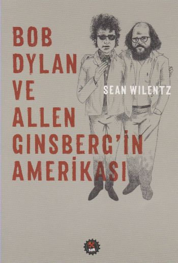 Bob Dylan ve Allen Ginsbergin Amerikası