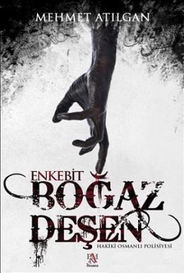 Boğaz Deşen: Enkebit