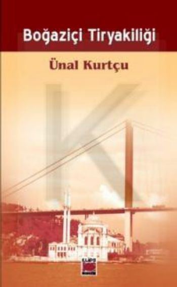 Boğaziçi Tiryakiliği
