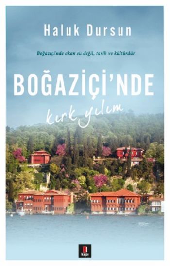 Boğaziçi'nde Kırk Yılım