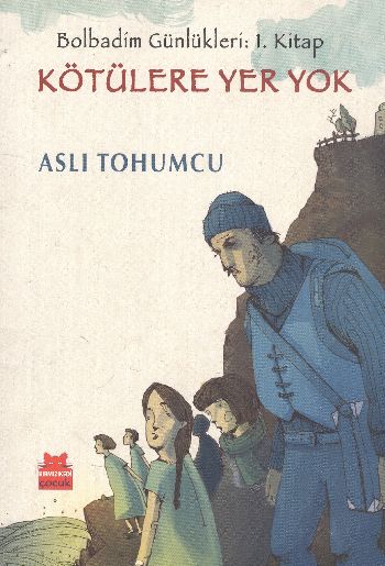 Bolbadim Günlükleri-1.Kitap Kötülere Yer Yok