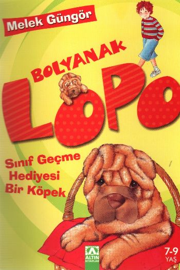 Bolyanak Lopo-1: Sınıf Geçme Hediyesi Bir Köpek