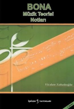 Bona Müzik Teorisi Notları %17 indirimli Vicdan Tabakoğlu