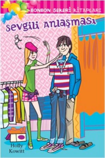 Bonbon Şekeri Kitapları: Sevgili Anlaşması