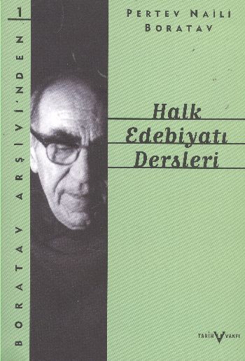 Boratav Arşivinden Halk Edebiyatı Dersleri-1 %17 indirimli Pertev Nail