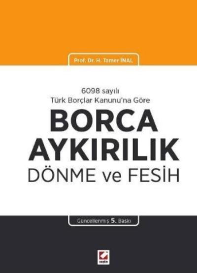 Borca Aykırılık - Dönme ve Fesih