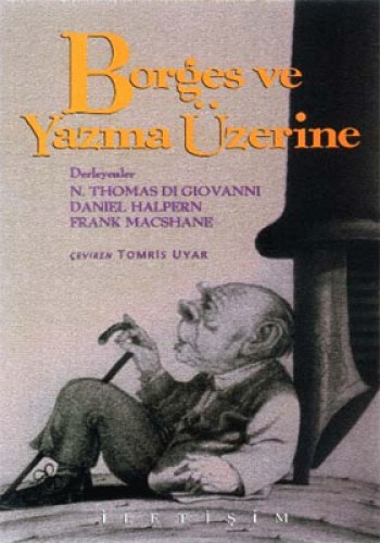 Borges ve Yazma Üzerine %17 indirimli N.T.D.Giovanni-D.Halpern