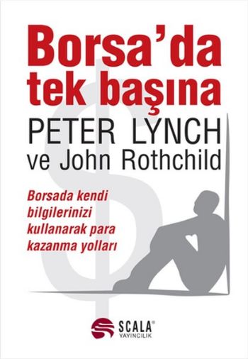 Borsada Tek Başına Peter Lynch-John Rotchild