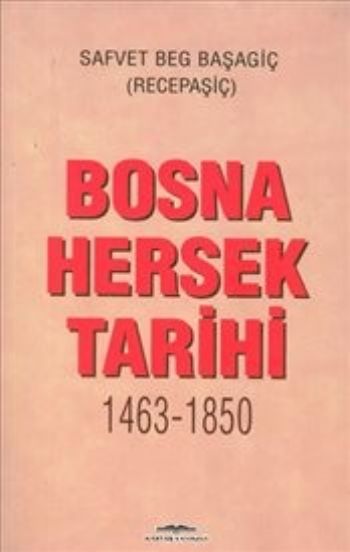 Bosna Hersek Tarihi 1463-1850