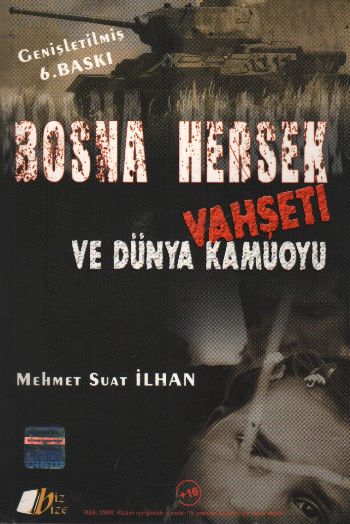 Bosna Hersek Vahşeti ve Dünya Kamuoyu