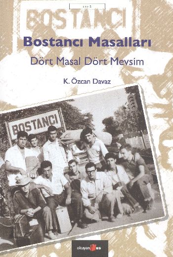 Bostancı Masalları-Dört Maal Dört Mevsim %17 indirimli K. Özcan Davaz