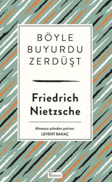 Böyle Buyurdu Zerdüşt Friedrich Nietzsche