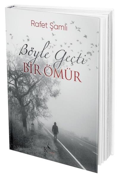 Böyle Geçti Bir Ömür