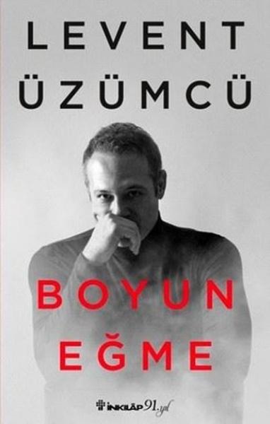 Boyun Eğme Levent Üzümcü