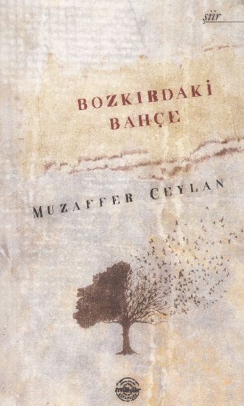 Bozkırdaki Bahçe
