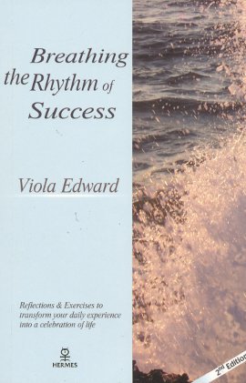 Breathing The Rhythm of Success