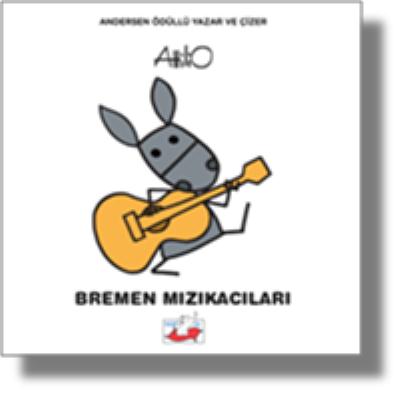 Bremen Mızıkacıları (Ciltli)