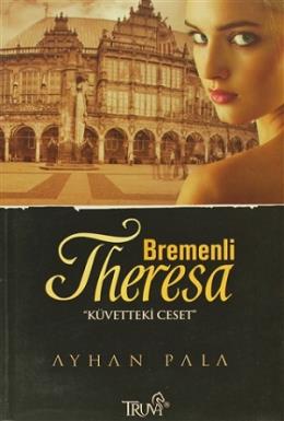 Bremenli Theresa