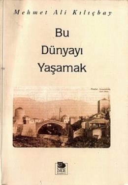 Bu Dünyayı Yaşamak %17 indirimli