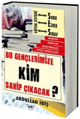 Bu Gençlerimize Kim Sahip Çıkacak