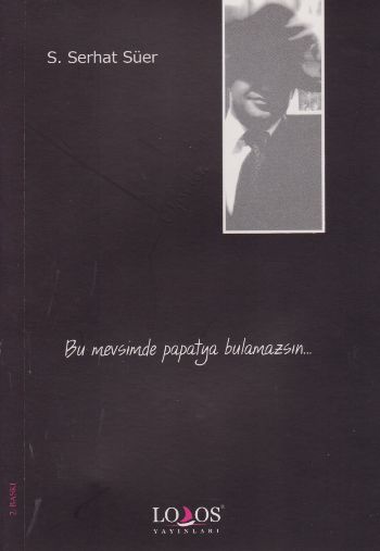 bu mevsimde papatya bulamazsin s serhat