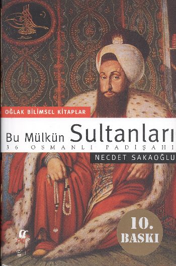 Bu Mülkün Sultanları [36 Osmanlı Padişahı] (Büyük Boy) %17 indirimli N