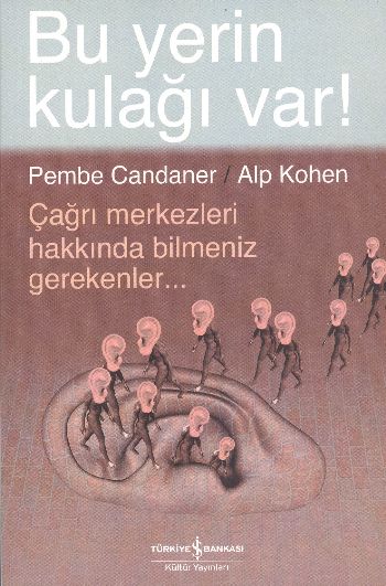 Bu Yerin Kulağı Var! %30 indirimli P.Candaner-A.Kohen