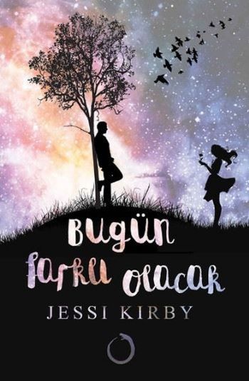 Bugün Farklı Olacak (Ciltli) Jessi Kirby