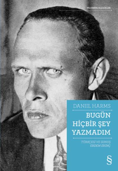 Bugün Hiçbir Şey Yazmadım Daniil Harms