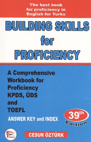 Building Skills For Proficiency + Answer Key and İndex