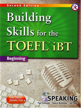 Building Skills for the TOEFL iBT